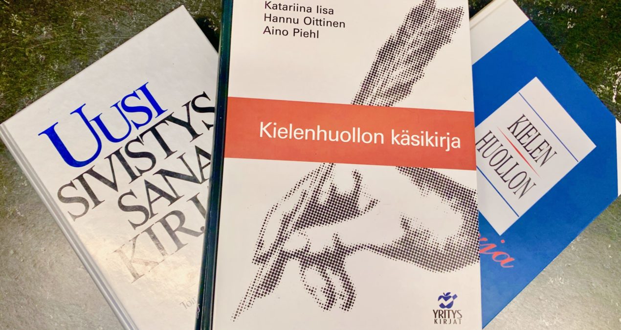 Suomen kieli muuttuu ja kehittyy jatkuvasti, eikä siitä tarvitse olla huolissaan